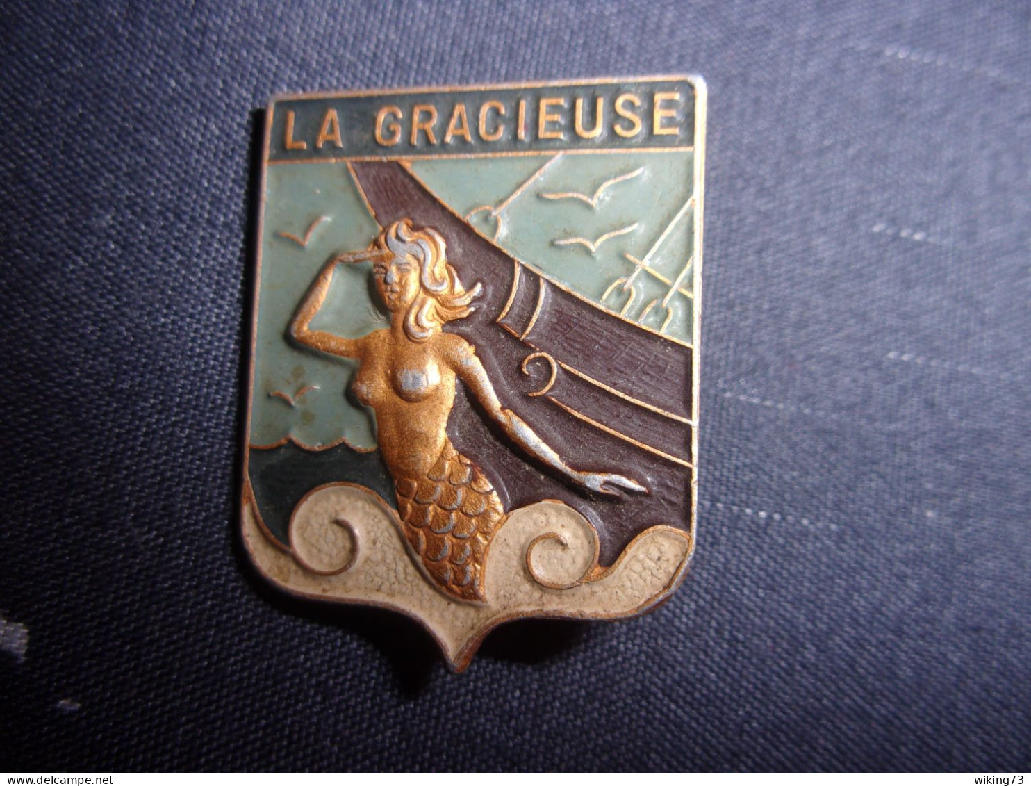 Insigne De L' Aviso " La Gracieuse "- Marine Nationale - 2nd Guerre Mondiale - Indochine - Marinera