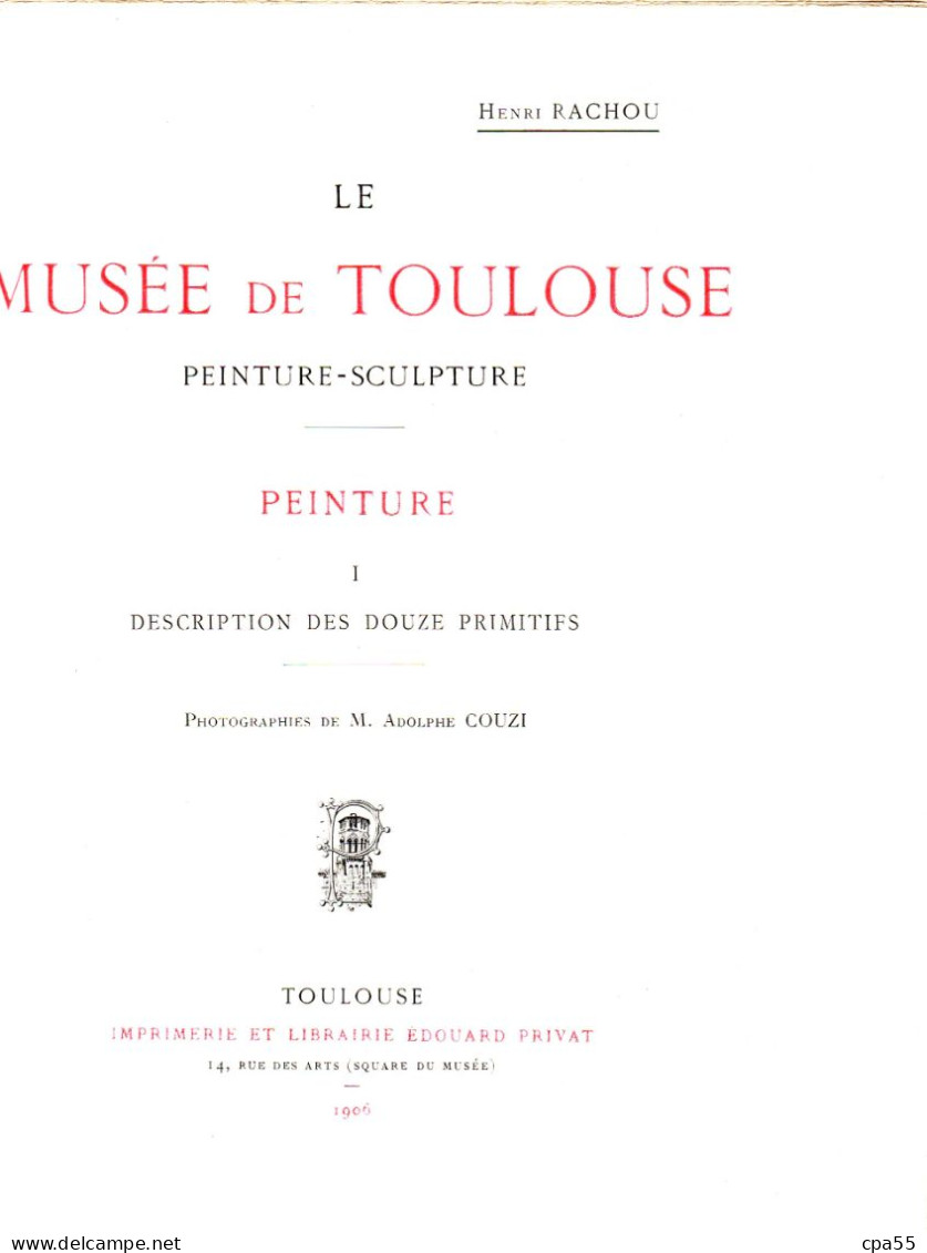 MUSEE DE TOULOUSE  -  Peinture - 1 - Description Des 12 Primitifs  -  1906 - Midi-Pyrénées