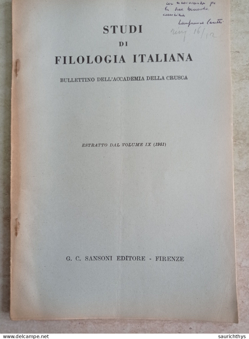 Studi Di Filologia Italiana Autografo Di Lanfranco Caretti Da Ferrara Torquato Tasso 1951 Accademia Della Crusca - History, Biography, Philosophy