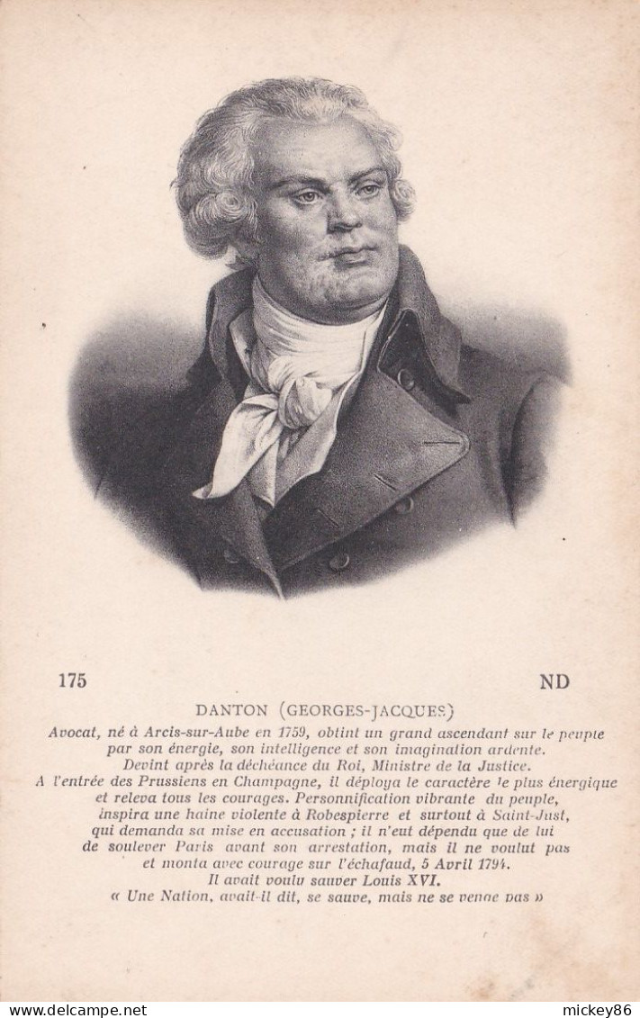 Célébrité---Politique--(Révolution) --DANTON Georges-Jacques (né Arcis Sur Aube)..............à Saisir - Politische Und Militärische Männer