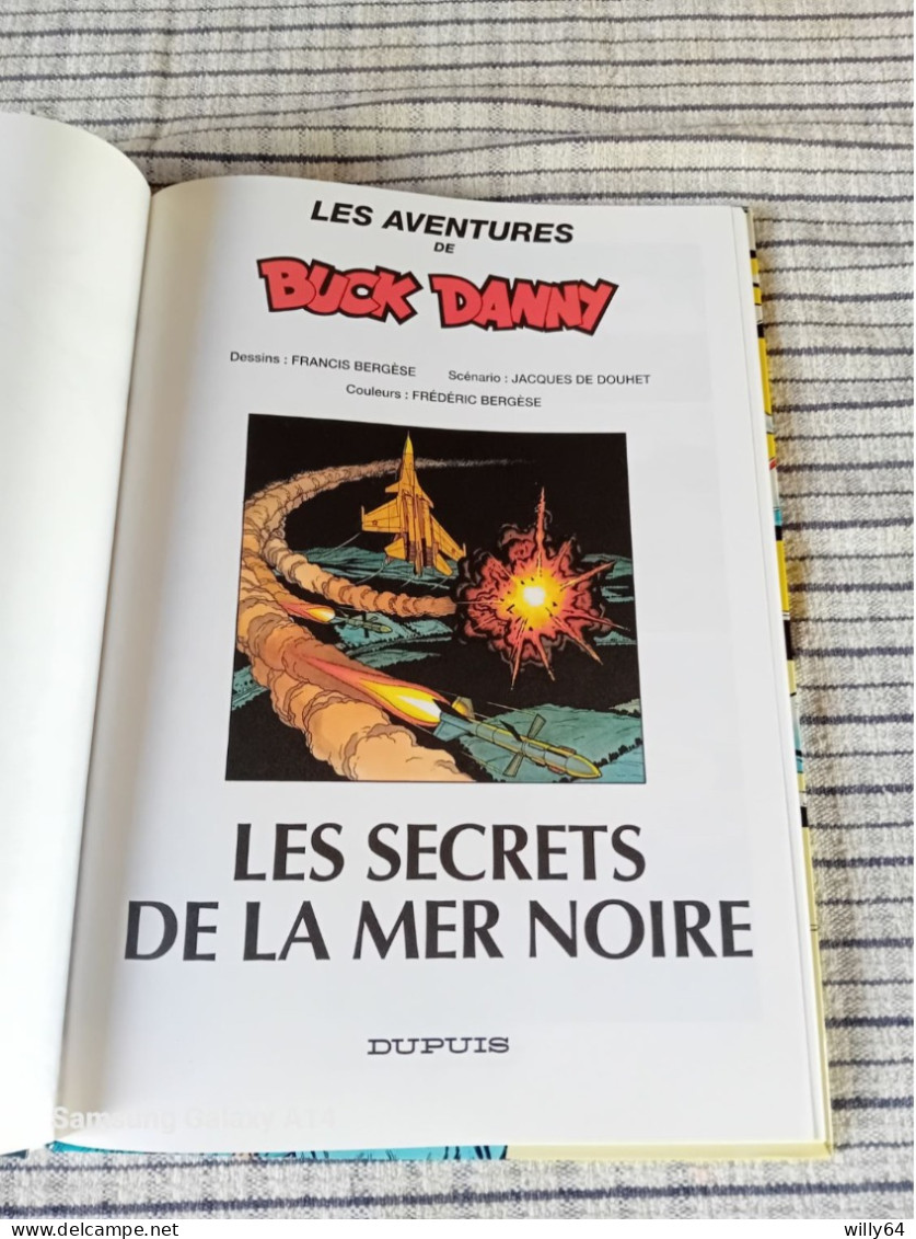 BUCK DANNY  T45  "  Les Secrets De La Mer Noire "   EO 1994   DUPUIS   Comme Neuve - Buck Danny