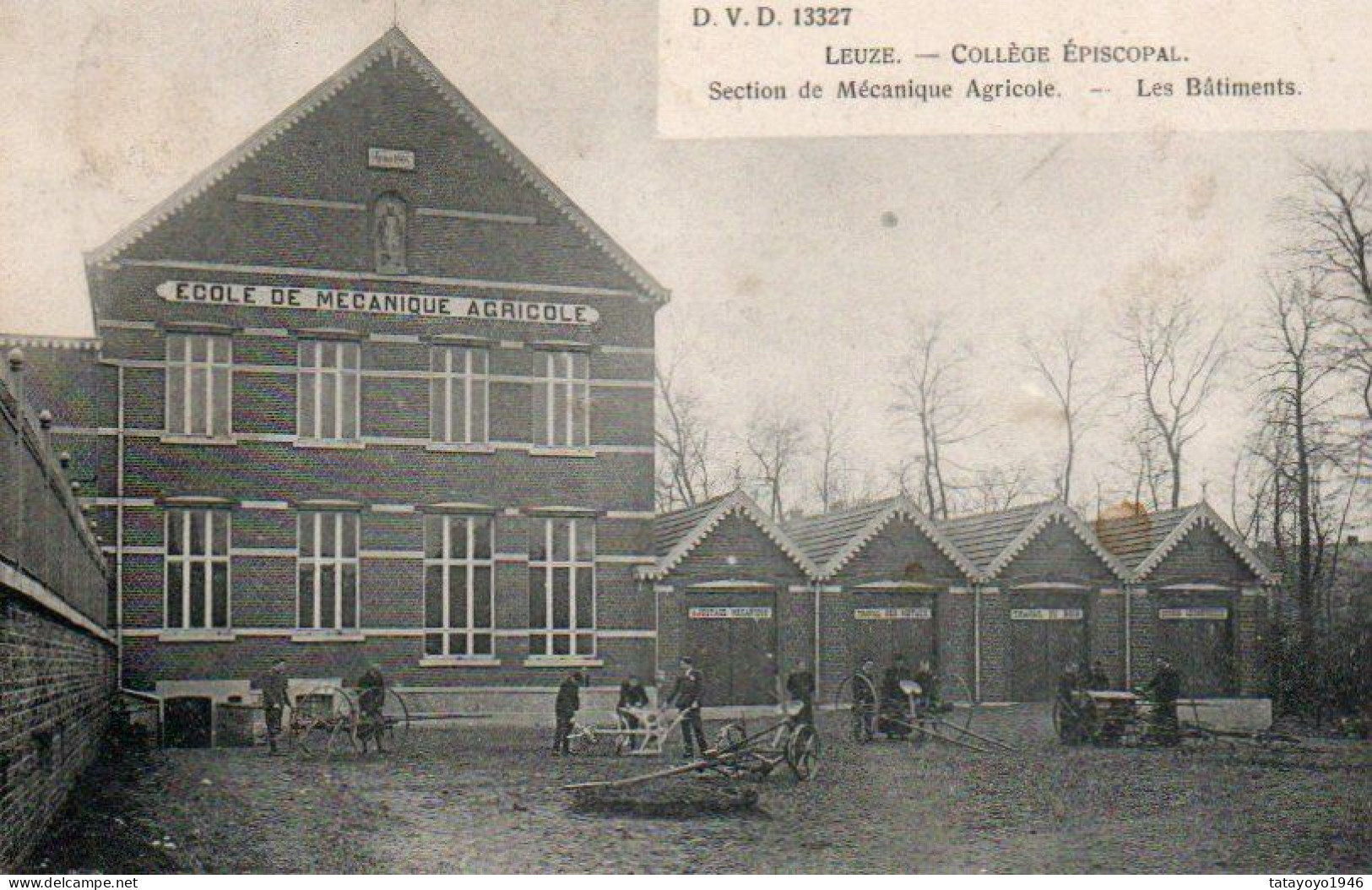 LEUZE Collège épiscopal   Section Mécanique Agricole  Les Batiments Animée Voyagé En 19??? Ne Possède Pus De Timbre - Leuze-en-Hainaut