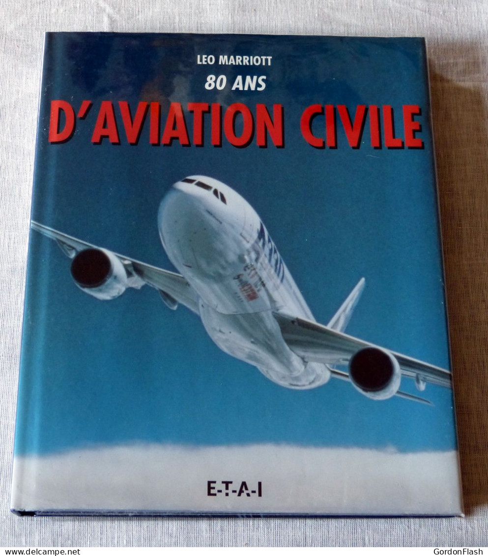 Livre : 80 Ans D'aviation Civile - Avión