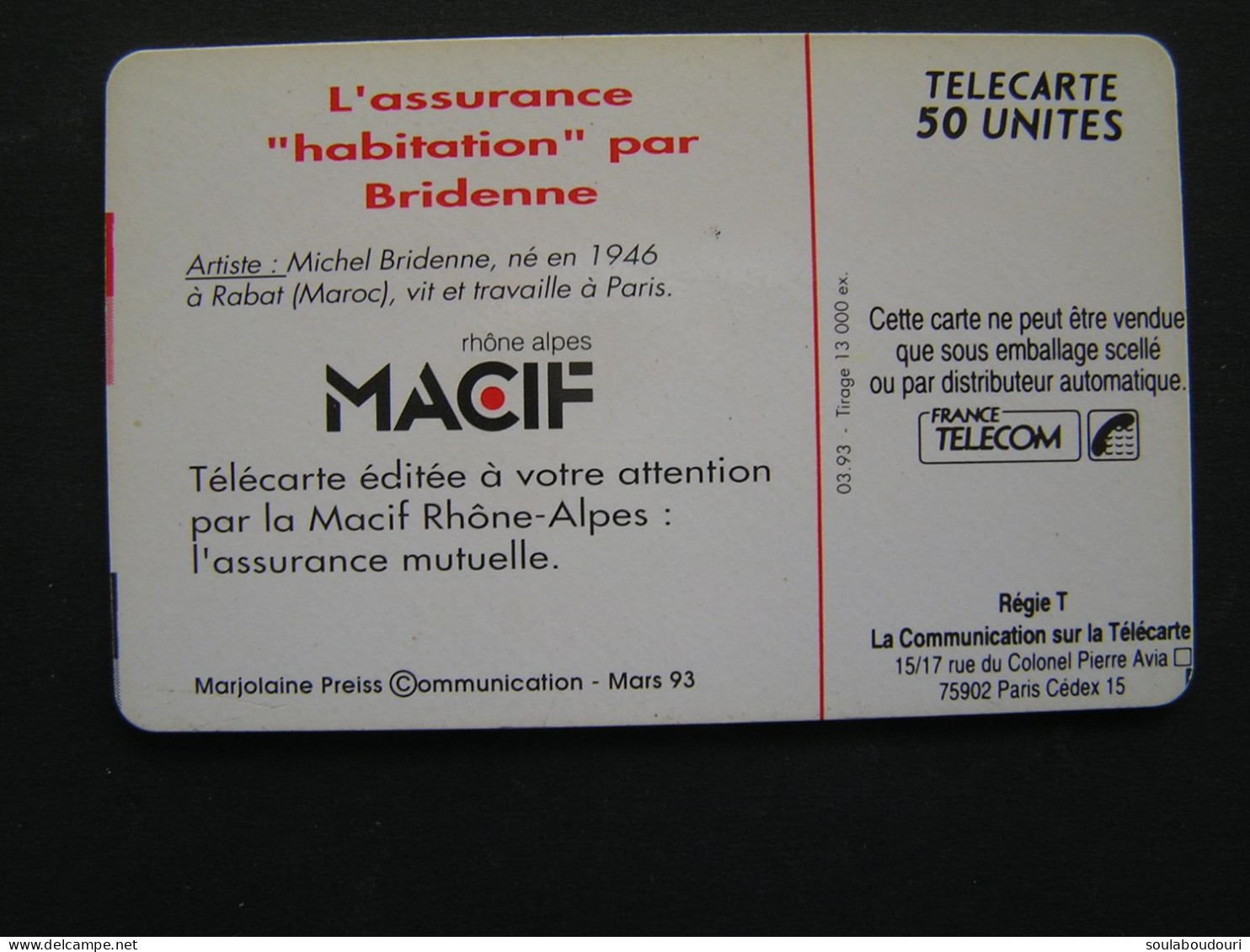 FRANCE Phonecards Private Tirage  13.000 Ex 03/93  .... - 50 Einheiten