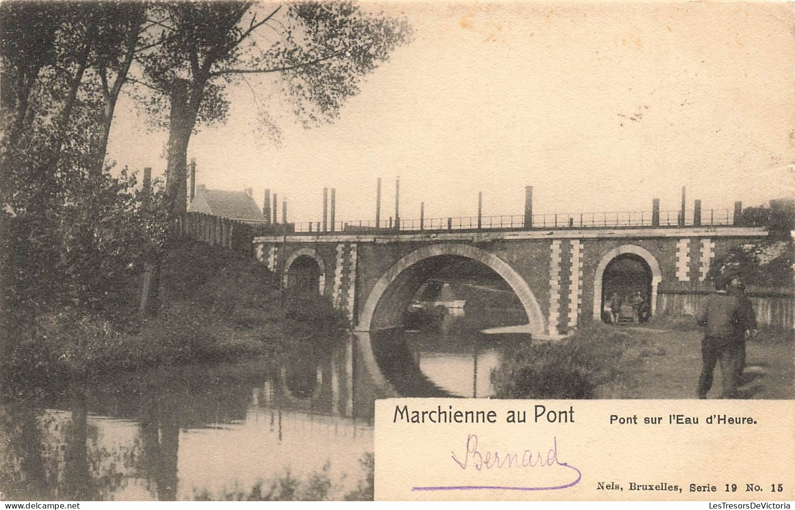 BELGIQUE - Marchienne-au-Pont - Pont Sur  L'eau D'Heure - Carte Postale Ancienne - Charleroi