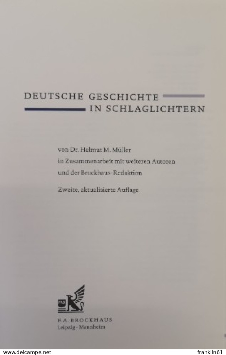 Deutsche Geschichte In Schlaglichtern. - Lexika