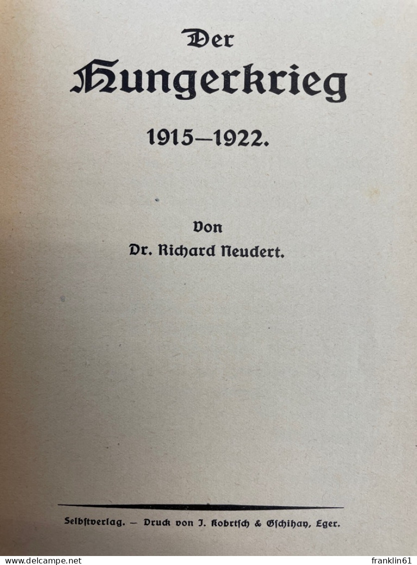 Der Hungerkrieg 1915 - 1922. - 4. 1789-1914