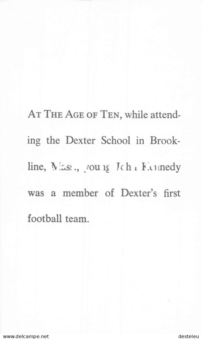 JFK - President John F. Kennedy Attends Dexter School In Brookline Mass. - Football Team - Hommes Politiques & Militaires