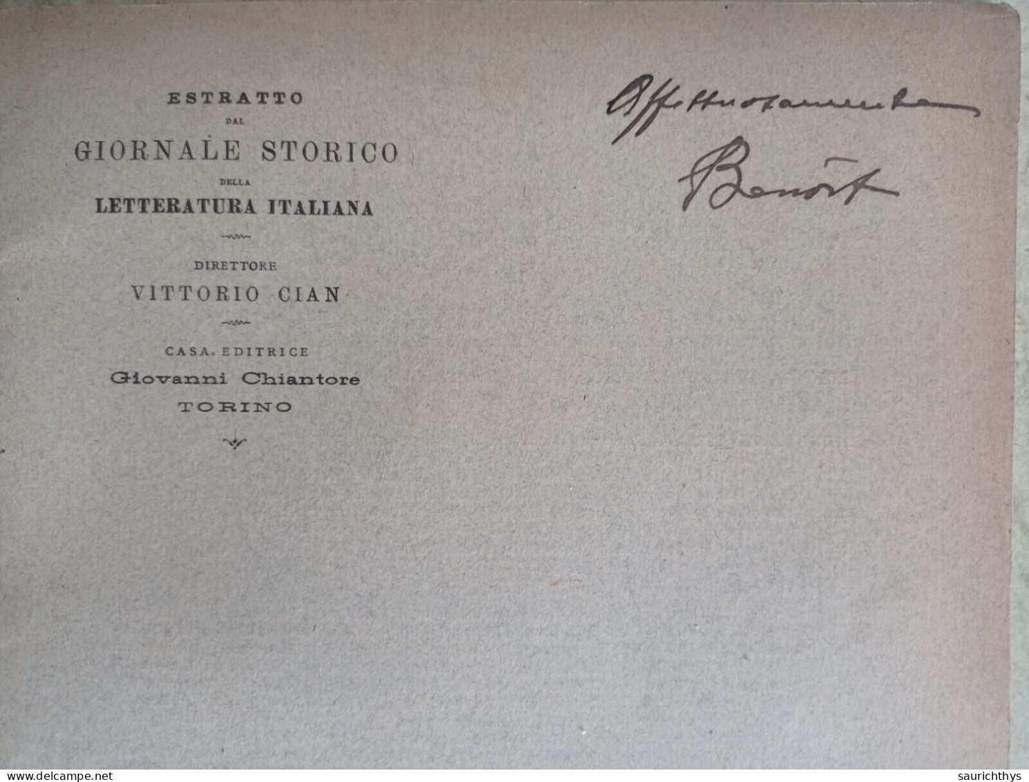 Estr. Dal Giornale Storico Della Letteratura Il Montaigne A Sant'Anna Autografo Luigi Foscolo Benedetto Da Cumiana 1919 - Geschiedenis, Biografie, Filosofie