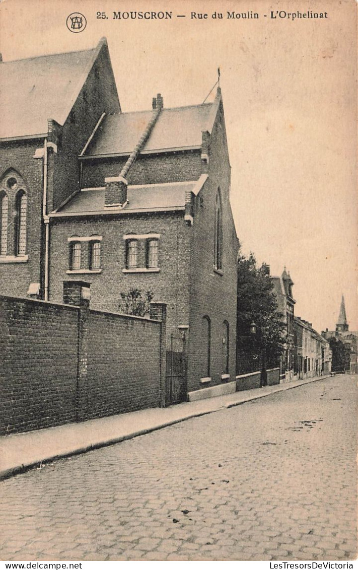 BELGIQUE - Tournai - Mouscron - Rue Du Moulin - L'orphelinat - Carte Postale Ancienne - Doornik