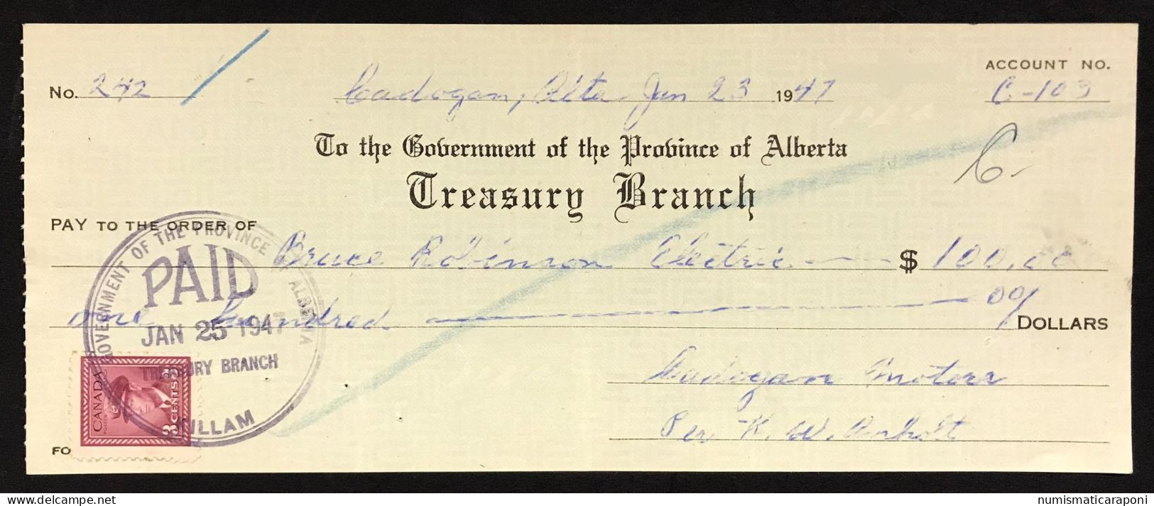 To The Gobernment Of The Province Of Alberta Tresaury Branch 100 Dollars 1947  LOTTO 1702 - Sonstige & Ohne Zuordnung