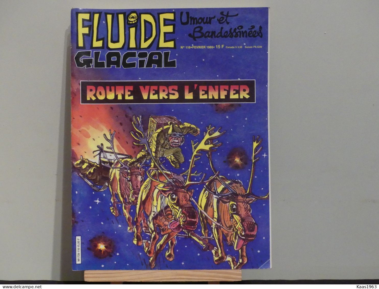 REVUE FUIDE GLACIAL N° 116 FÉVRIER1986. - Fluide Glacial