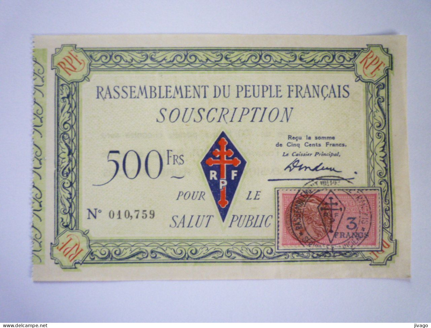 2023 - 2821  RASSEMBLEMENT DU PEUPLE FRANCAIS  (R.P.F.)  :  SOUSCRIPTION De 500 F Pour Le SALUT PUBLIC  -  RARE   XXX - Non Classificati