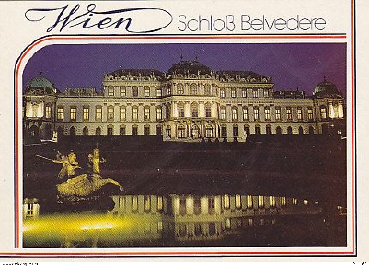 AK 178319 AUSTRIA - Wien - Schloß Belvedere - Belvedere