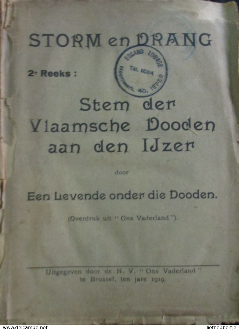 Stem Der Vlaamsche Dooden Aan Den Ijzer, Door Een Levende Onder Die Dooden - 1919 - Vlaamse Beweging - Guerre 1914-18
