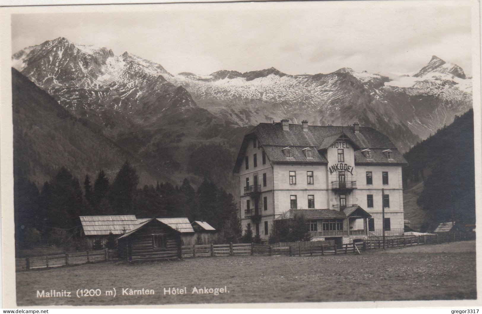 D7706) MALLNITZ - Kärnten -Hotel ANKOGEL - Tolle FOTO AK - Alt !! - Mallnitz