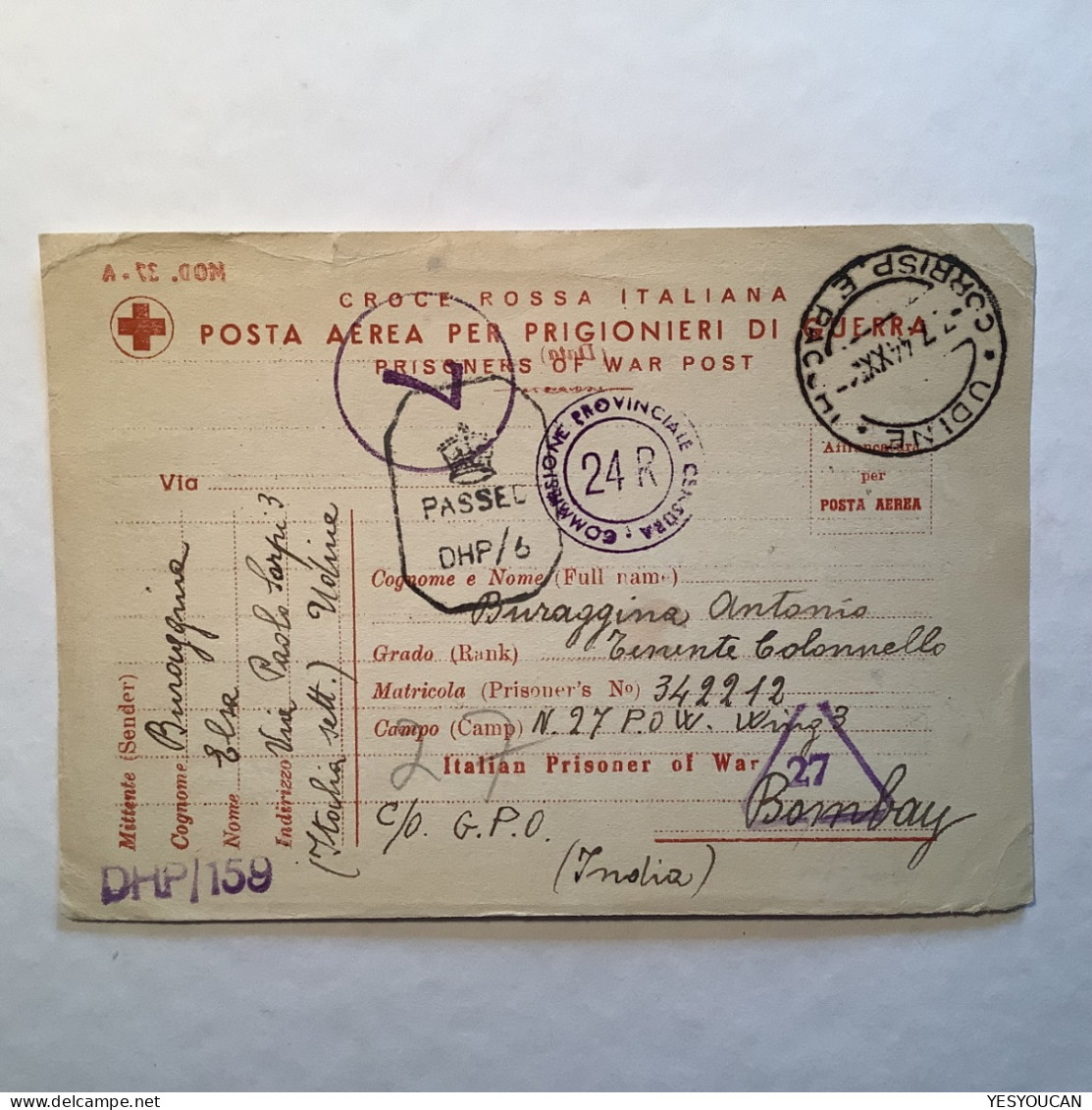 1943-1944 Italian POW Bombay INDIA+censored+censura+crosse Rossa Prigionieri Di Guerra(WW2 OKW Zensur Italia Croix Rouge - Marcofilía