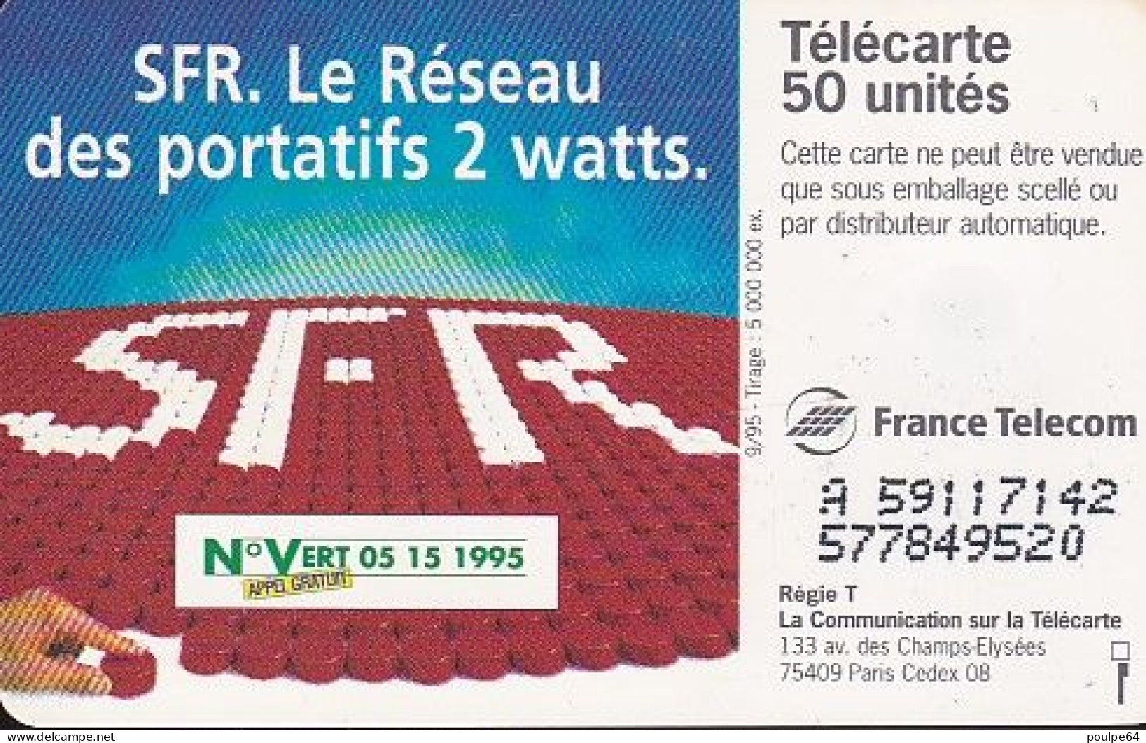 F590A - 09/1995 - SFR " Portatif 2 Watts " - 50 SO3  (verso : N° Lasers Deux Lignes - A+8 Chiffres - 2è Ligne 8 Chiffes) - 1995