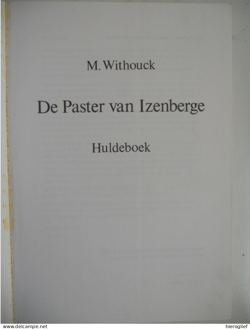 De Paster Van Izenberge Huldeboek Door M. Withouck Pastoor Louis Vanheule ° Bredene Alveringem Bachten De Kupe Heemkunde - Histoire