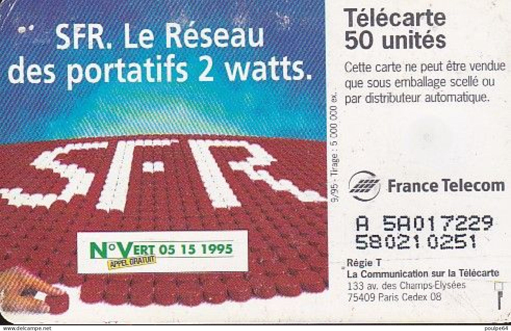 F590A - 09/1995 - SFR " Portatif 2 Watts " - 50 SO3  (verso : N° A+5+A+6 Chiffres - 2ème Ligne Vers La Gauche Sous A ) - 1995