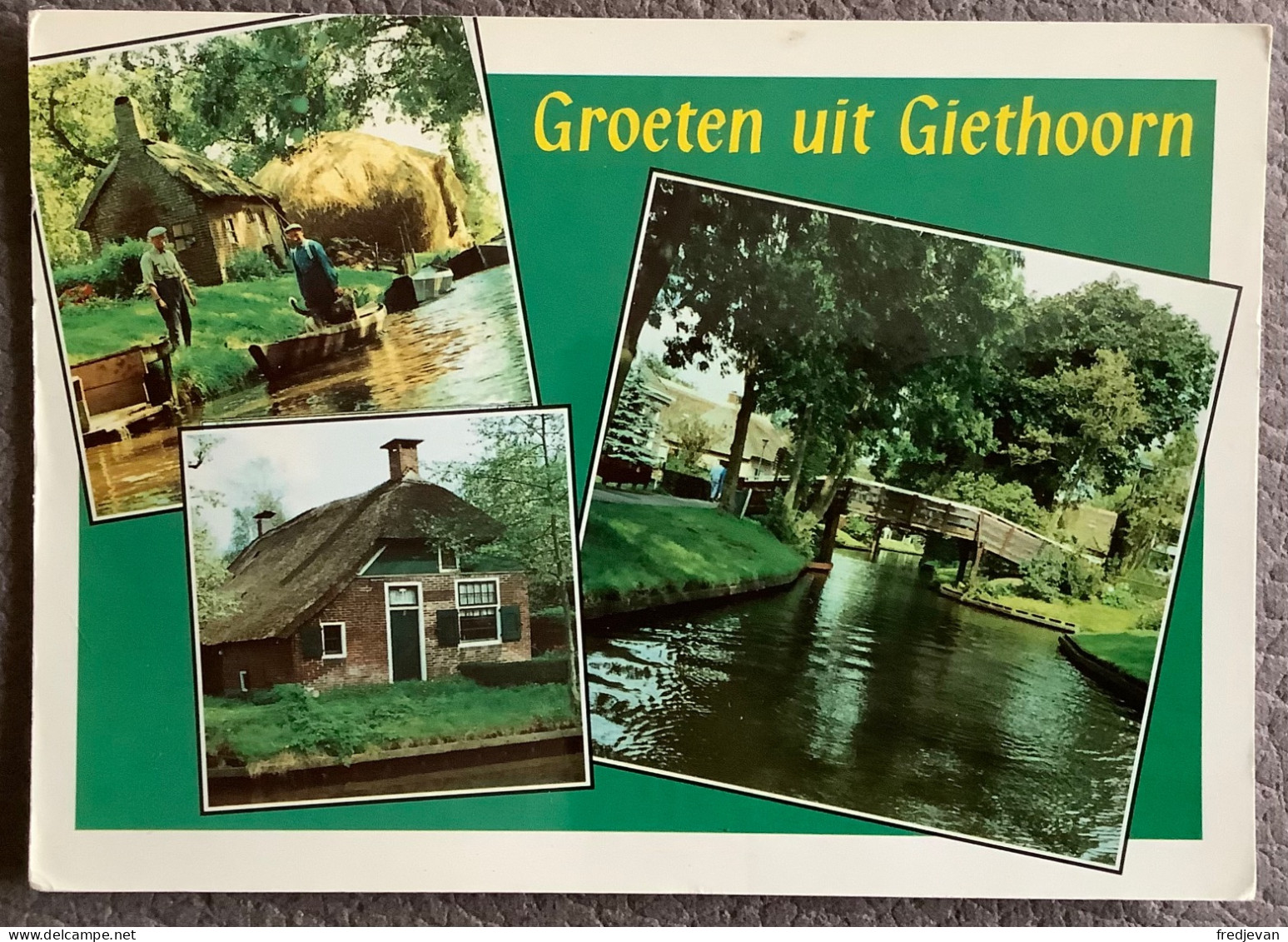 Groeten Uit Giethoorn - Giethoorn