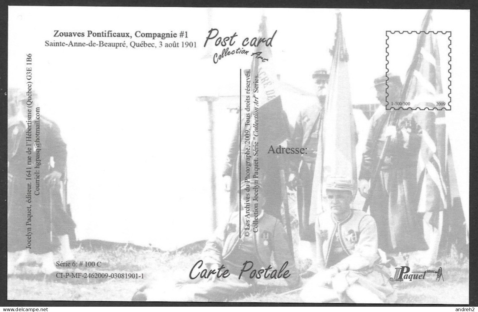 Ste. Anne De Beaupré - Zouaves Pontficaux, Compagnie No: 1 - Photo 3 Août 1901 - Éditeur Jocelyn Paquet - Ste. Anne De Beaupré