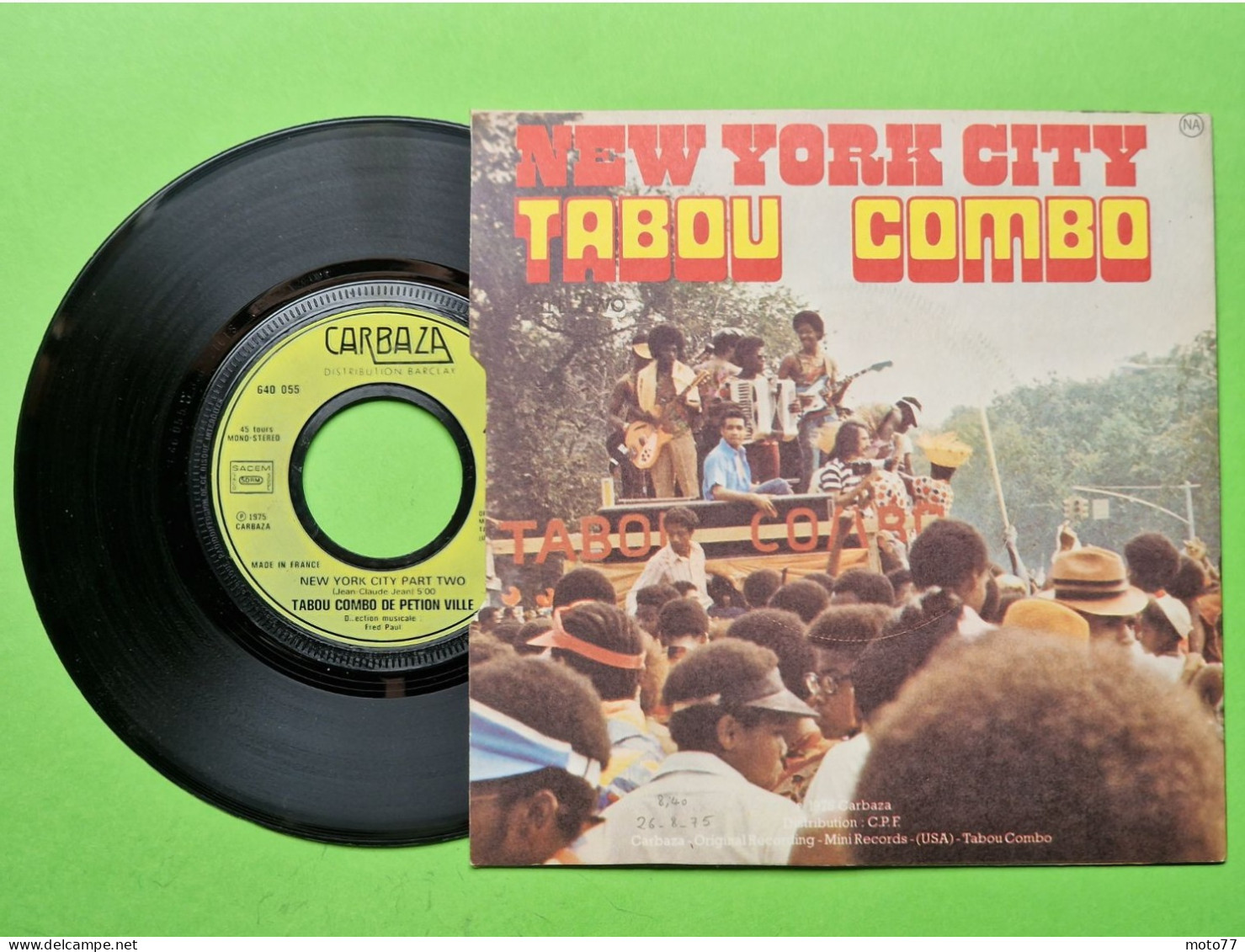 38/ Disque Vinyle 45 Tours - TABOU COMBO DE PETION VILLE New York City - Très Bon Etat - 1975 - Soul - R&B