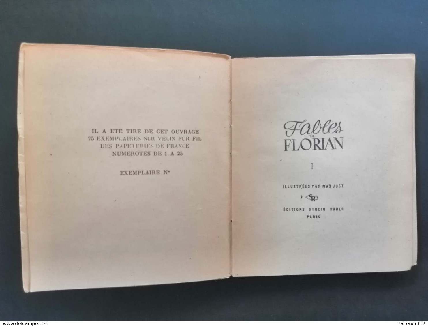 Fables De Florian Illustrées Par Max Just éditions Du Studio Raber Paris Tomes I&II - Auteurs Français