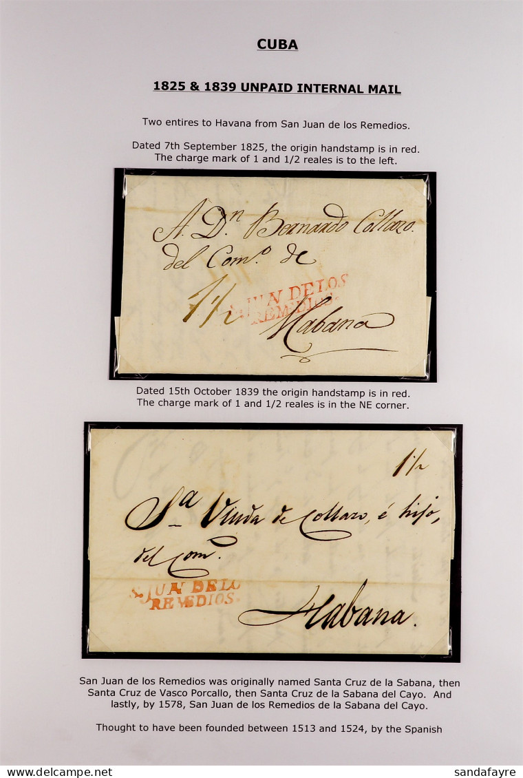 CUBA 1825 - 1841 Collection Of Entire Letters / Covers Written Up On Pages, Showing Various Straight-line Town Postmarks - Autres & Non Classés