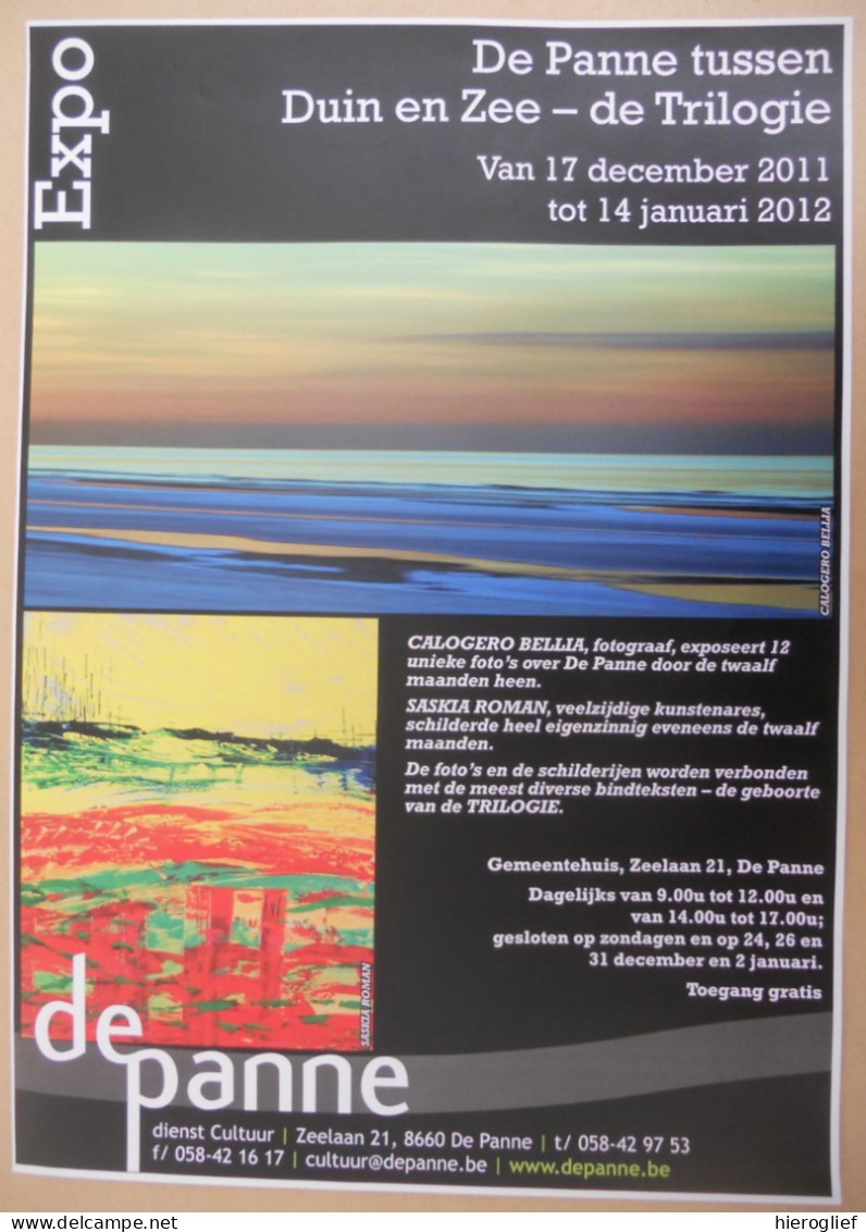 Affiche - DE PANNE 2011/2012 - EXPO : De Panne Tussen Duin En Zee - De Trilogie / Calogero Bella Saskia Roman Kust - Affiches