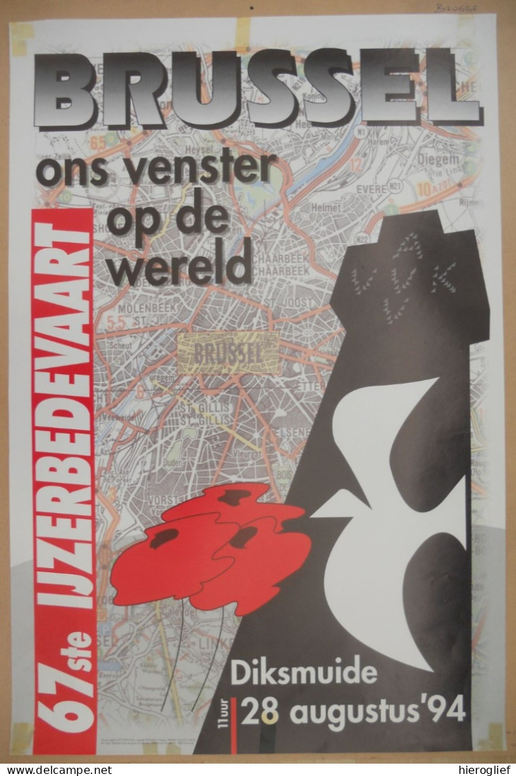 Affiche DIKSMUIDE 1994 - 67e IJZERBEDEVAART - BRUSSEL Ons Venster Op De Toekomst / Bedevaart Graven Vd IJzer Vlaanderen - Affiches
