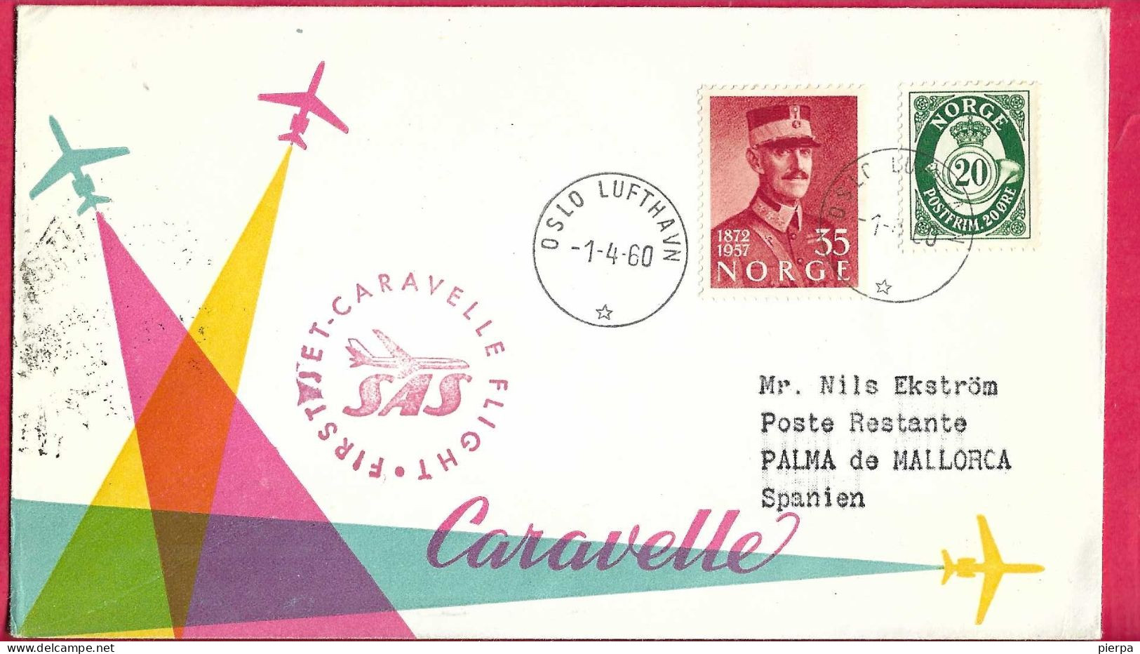 NORGE - FIRST CARAVELLE FLIGHT - SAS - FROM OSLO TO PALMA DE MALLORCA *1.4.60* ON OFFICIAL COVER - Covers & Documents
