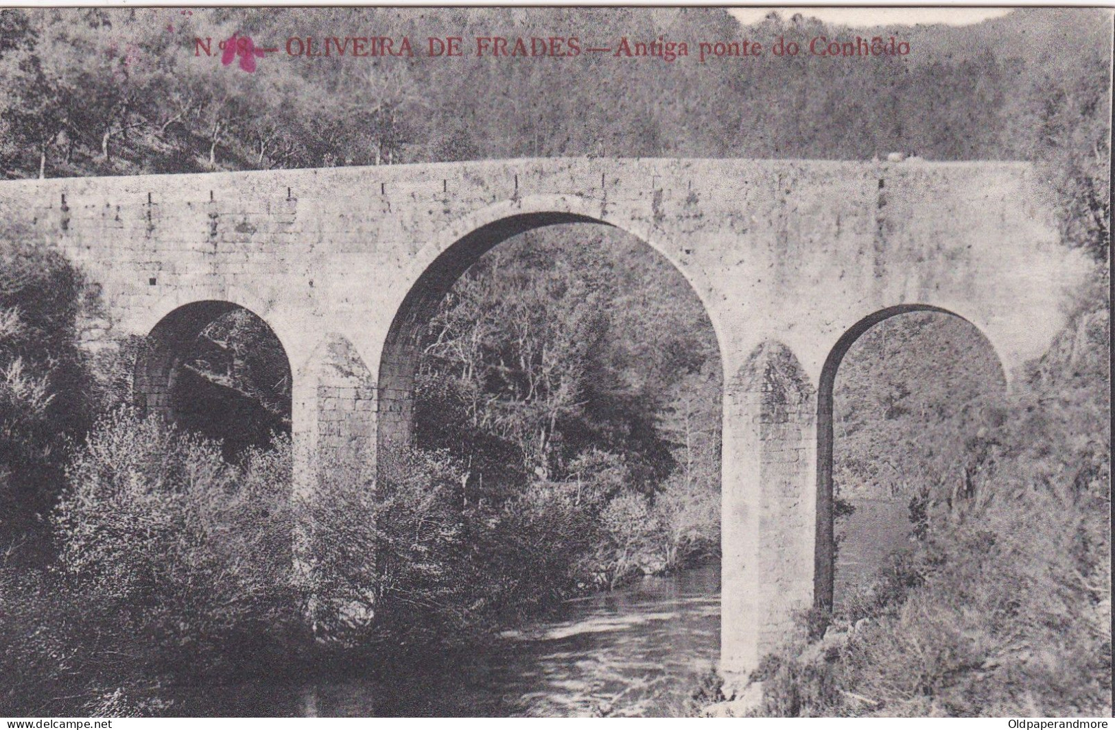 POSTCARD PORTUGAL - OLIVEIRA DE FRADES - ANTIGA PONTE DO CONHÊDO - Viseu