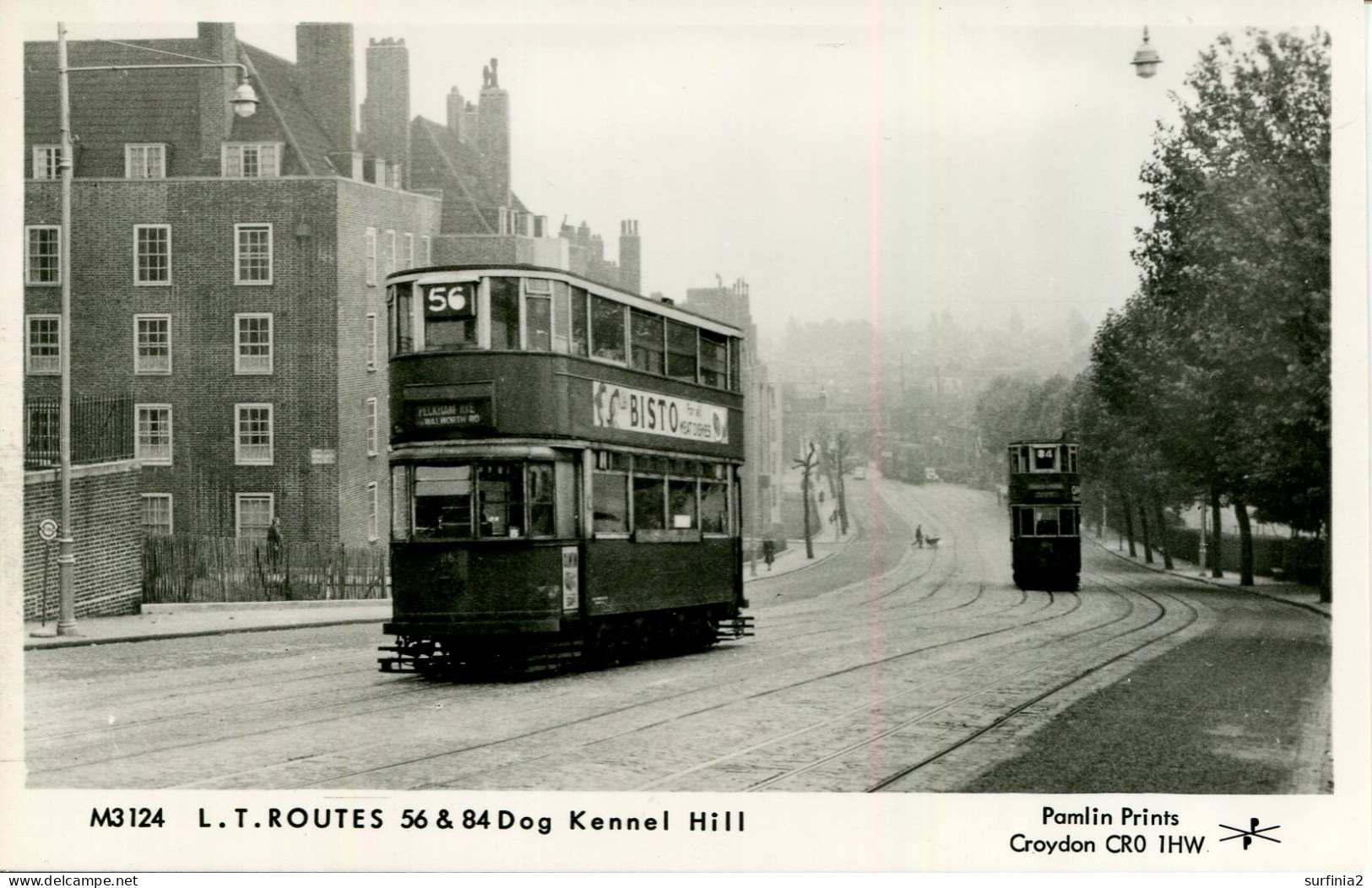 LONDON - L T ROUTES (Trams) 56 And 84 DOG KENNEL HILL RP - PAMLIN REPRO Lo1689 - London Suburbs