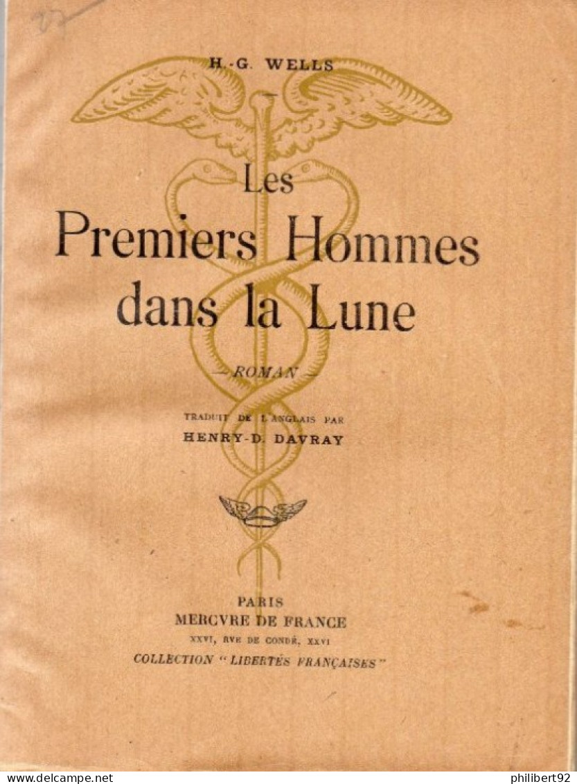 H.-G. Wells. Les Premiers Hommes Dans La Lune. - Libri Ante 1950