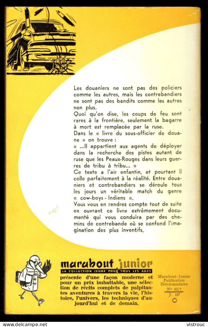 "Alerte à La Contrebande", Par Michel DUINO - MJ N° 187 - Récit - 1961. - Marabout Junior