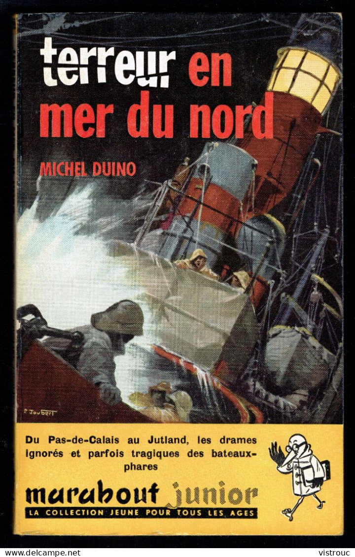 "Terreur En Mer Du Nord ", Par Michel DUINO - MJ N° 185 - Récit - 1961. - Marabout Junior