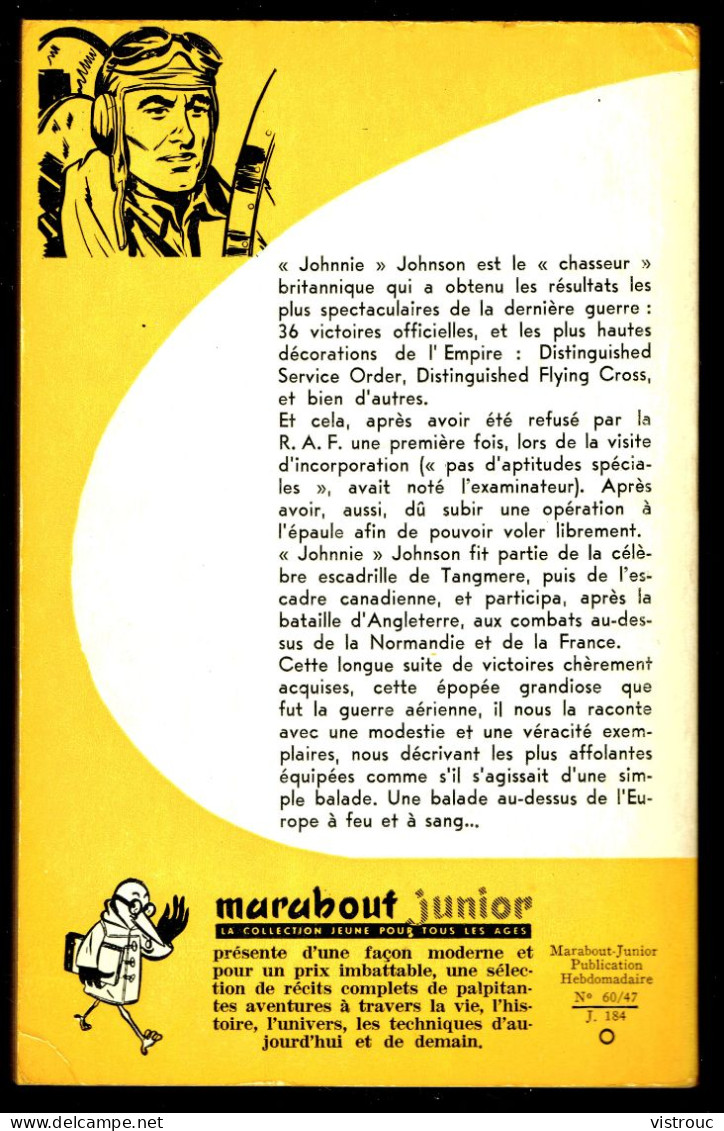 "Chasseurs Dans Le Soleil ", Par J.E. JOHNSON - MJ N° 184 - Guerre Aérienne - 1960. - Marabout Junior