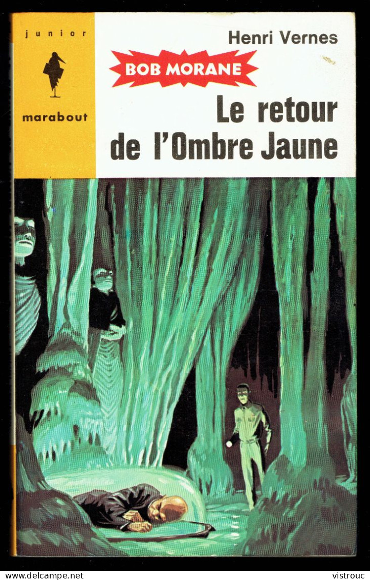 "BOB MORANE: Le Retour De L'Ombre Jaune", Par Henri VERNES - MJ N° 182 - Aventures - 1960. - Marabout Junior