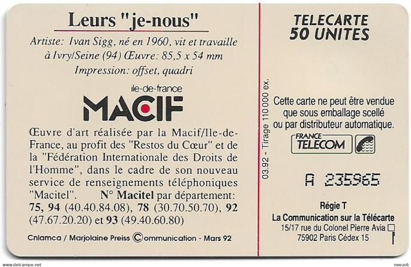 France - 0264 - Macif4 Leurs Je-nous, Solaic, ''3'' On CN With Corner, 03.1992, 50Units, 110.000ex, Used - 1992