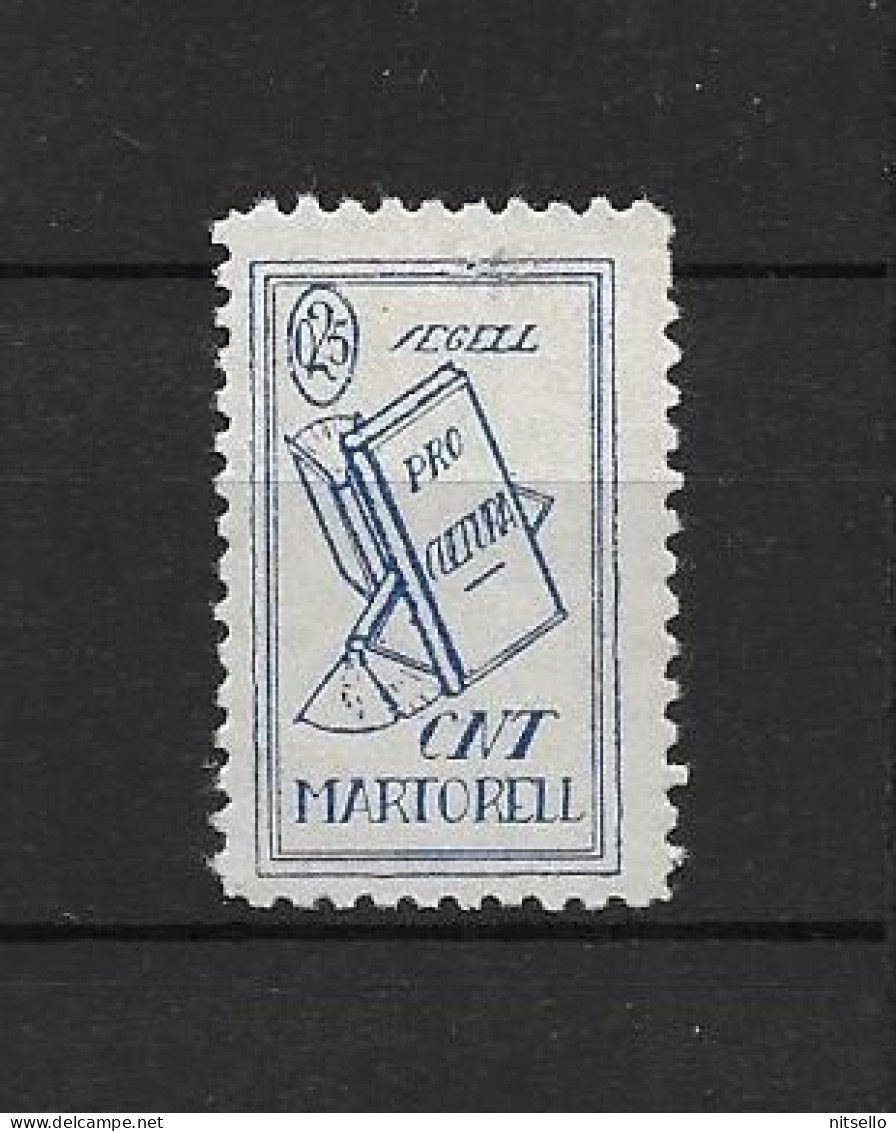 LOTE 2112 E   ///  (C045) CNT MARTORELL (BARCELONA)  **MNH      ¡¡¡ LIQUIDATION - JE LIQUIDE !!! - Nationalistische Ausgaben