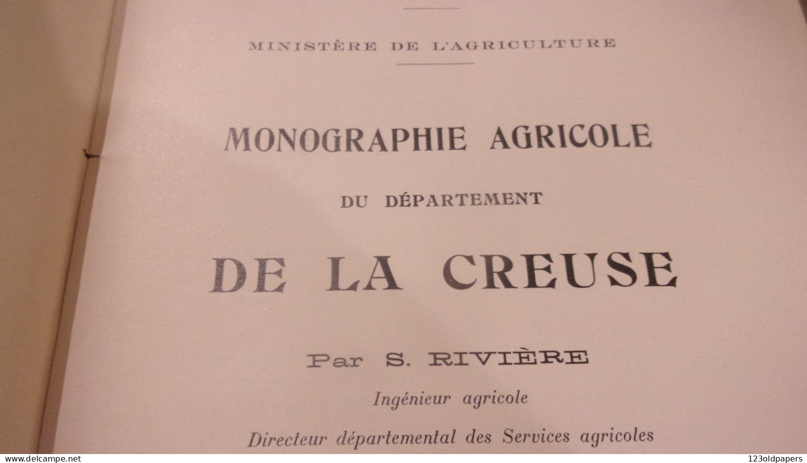 CREUSE 1935 S RIVIERE MONOGRAPHIE AGRICOLE DU DEPARTEMENT DE LA CREUSE  ENQUETE DE 1929 A 1932 - Limousin