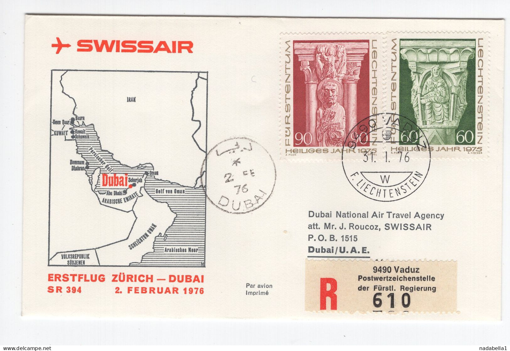 1976. LIECHTENSTEIN,VADUZ RECORDED AIRMAIL TO DUBAI,FIRST SWISSAIR FLIGHT ZURICH-DUBAI - Air Post