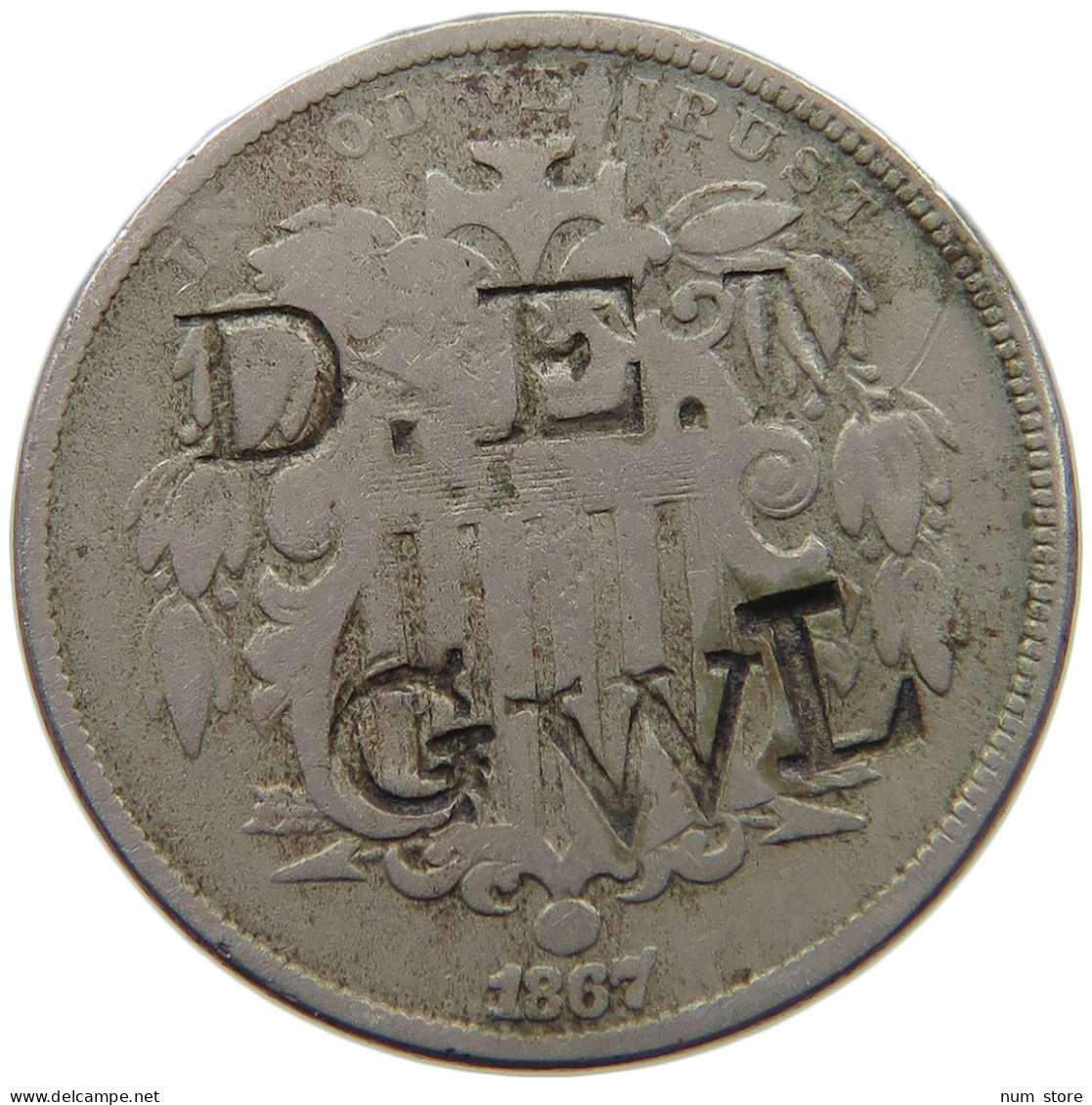 UNITED STATES OF AMERICA NICKEL 1867 COUNTERMARKED DEM / DEM GWL #t001 0241 - 1866-83: Shield (Écusson)