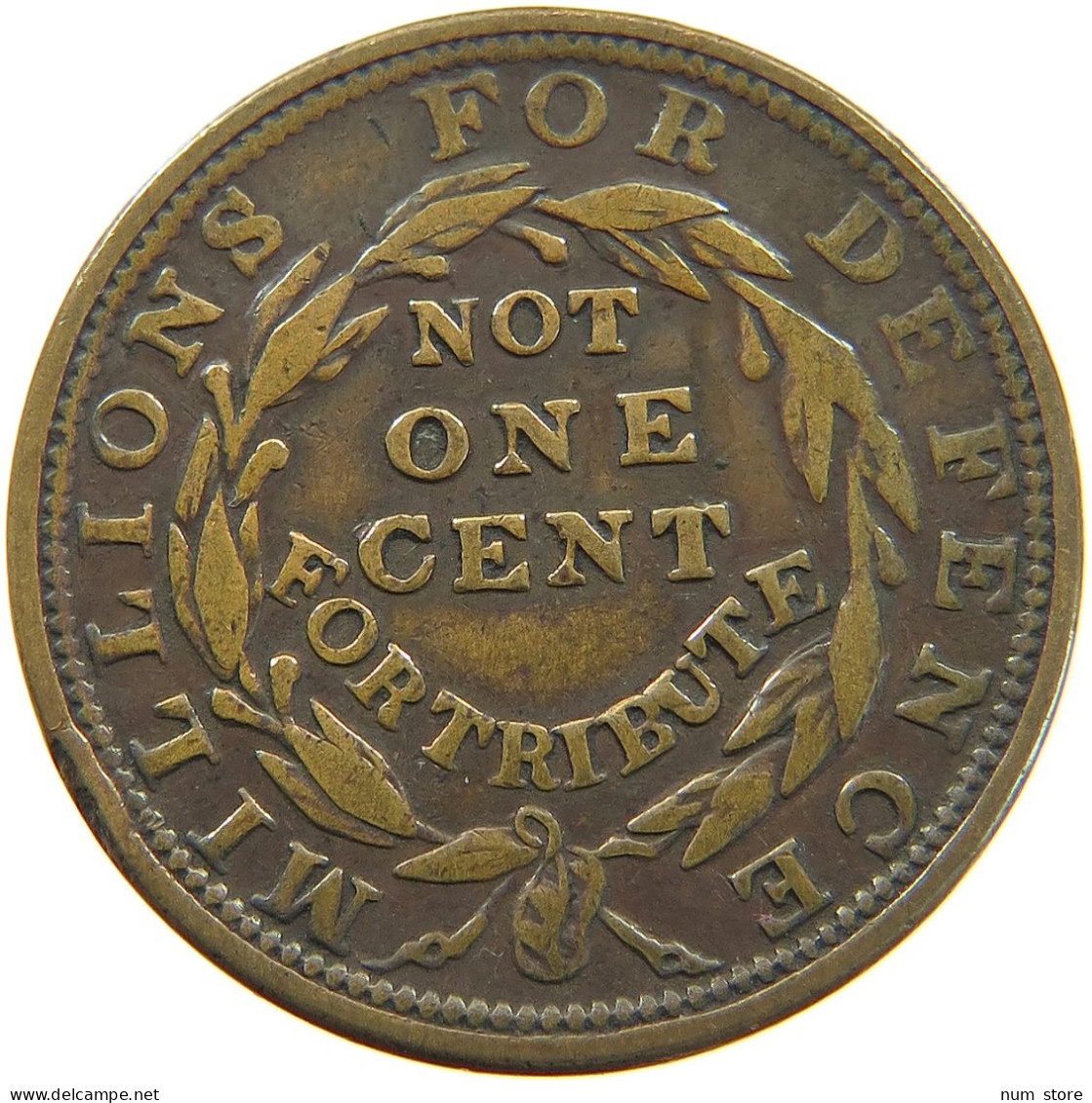 UNITED STATES OF AMERICA TOKEN 1827-1835 TOKEN 1827-1835 MILLIONS FOR DEFENCE, NOT ONE CENT #t114 1069 - Otros & Sin Clasificación