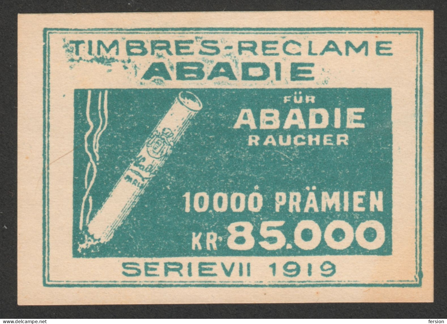 Abadie Reklamemarke GERMANY Austria 1919 Lottery - Tobacco Cigarettes Cigarette Advertising Label Vignette Cinderella - Tabaco