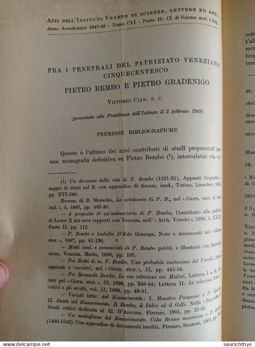 Patriziato Veneziano Pietro Bembo E Pietro Gradenigo Con Autografo Senatore Di San Donà Di Piave Vittorio Cian 1948 - Histoire, Biographie, Philosophie