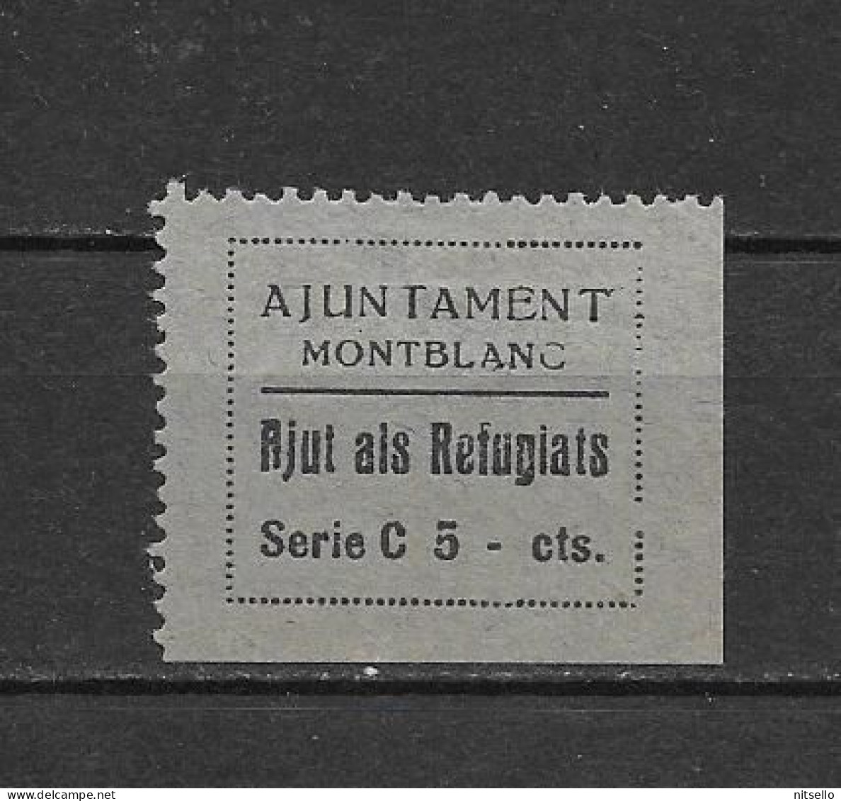 LOTE 2112 F  ///  (C080)  MONTBLANC, FESOFI 6 , AYUDA A REFUGIADOS  *MH    ¡¡¡ LIQUIDATION - JE LIQUIDE !!! - Spanish Civil War Labels