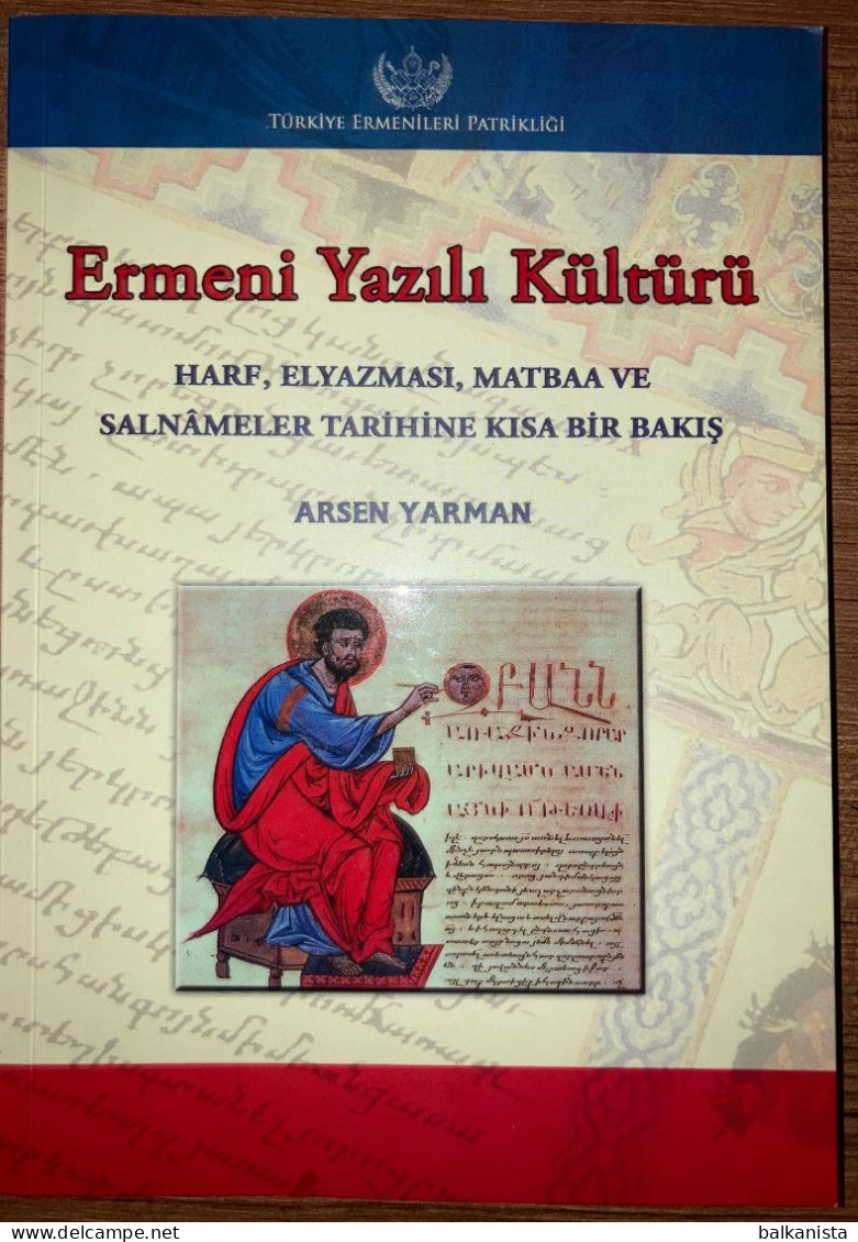 Ermeni Yazili Kulturu Armenian  Printing History Ottoman Manuscripts  Alphabet - Cultura