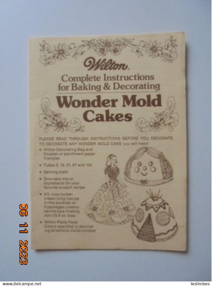 Wilton Complete Instructions For Baking & Decorating Wonder Mold Cakes - Cuisson Au Four